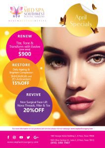 The MedSpa at Southwest Plastic Surgery April Specials